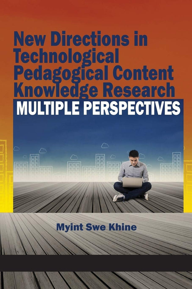 Cover image for New Directions in Technological Pedagogical Content Knowledge Research, isbn: 9781681231044