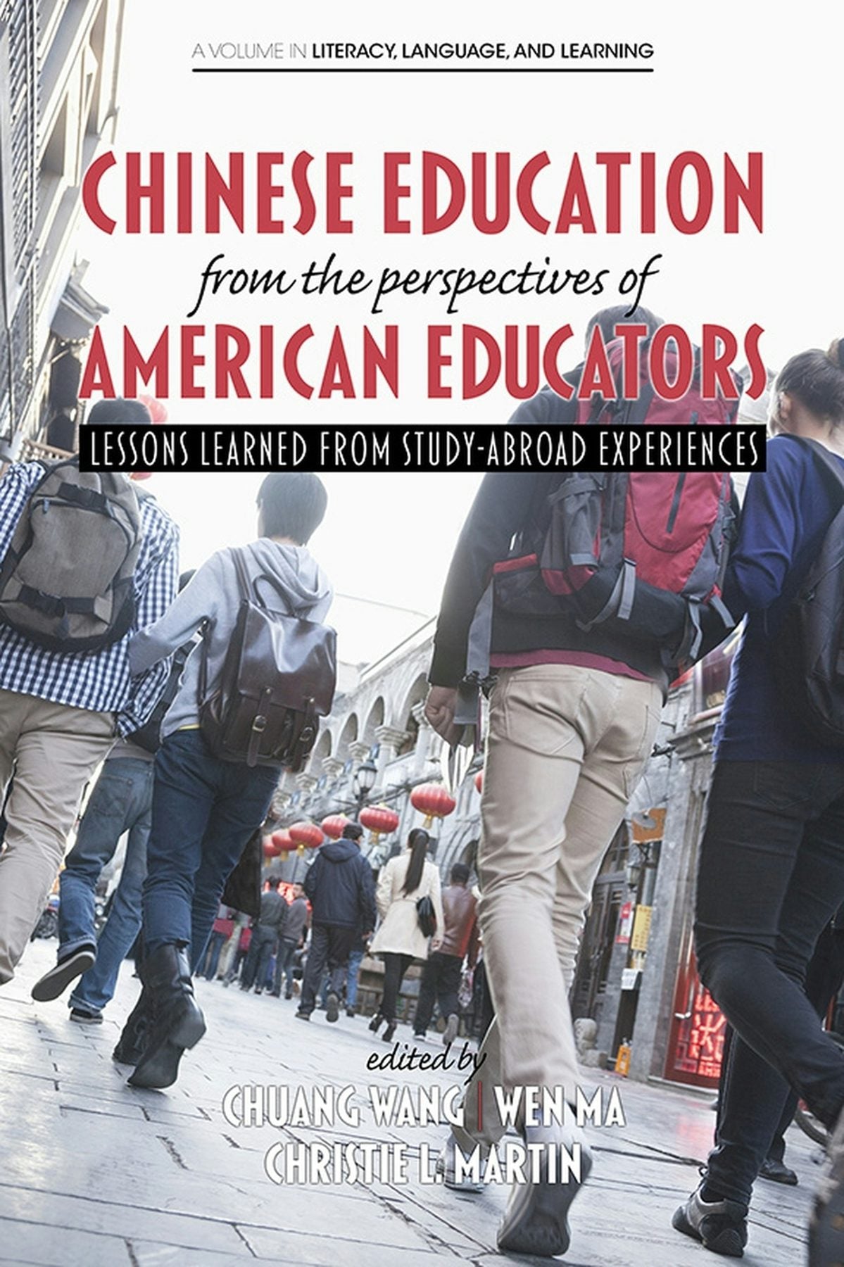 Book cover image for Chinese Education From the Perspectives of American Educators ISBN: 9781681231822