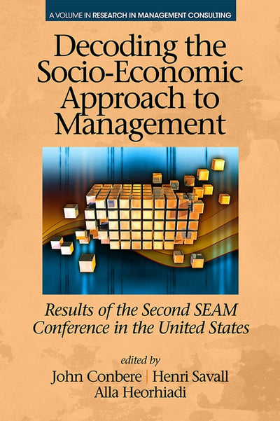 Cover image for Decoding the Socio Economic Approach to Management, isbn: 9781681232515