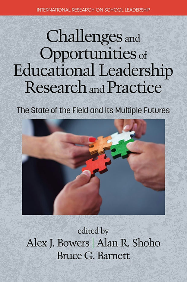 Cover image for Challenges and Opportunities of Educational Leadership Research and Practice, isbn: 9781681232744