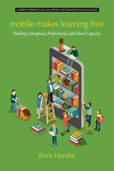Cover image for Mobile Makes Learning Free, isbn: 9781681232836