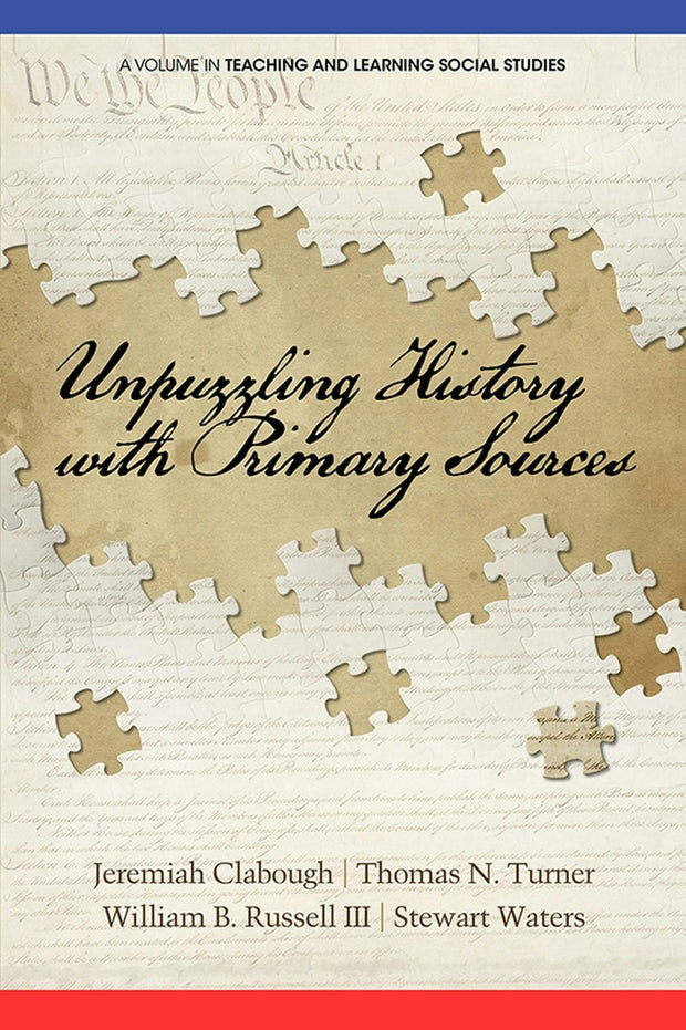 Cover image for Unpuzzling History with Primary Sources, isbn: 9781681232874