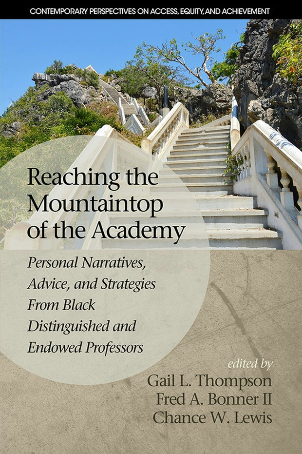Cover image for Reaching the Mountaintop of the Academy, isbn: 9781681233192