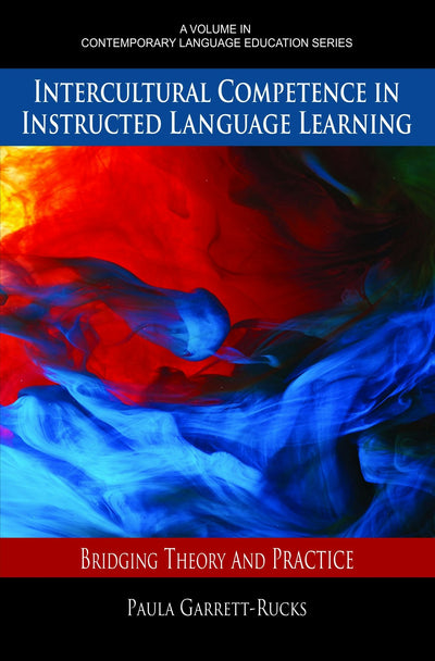 Cover image for Intercultural Competence in Instructed Language Learning, isbn: 9781681234175