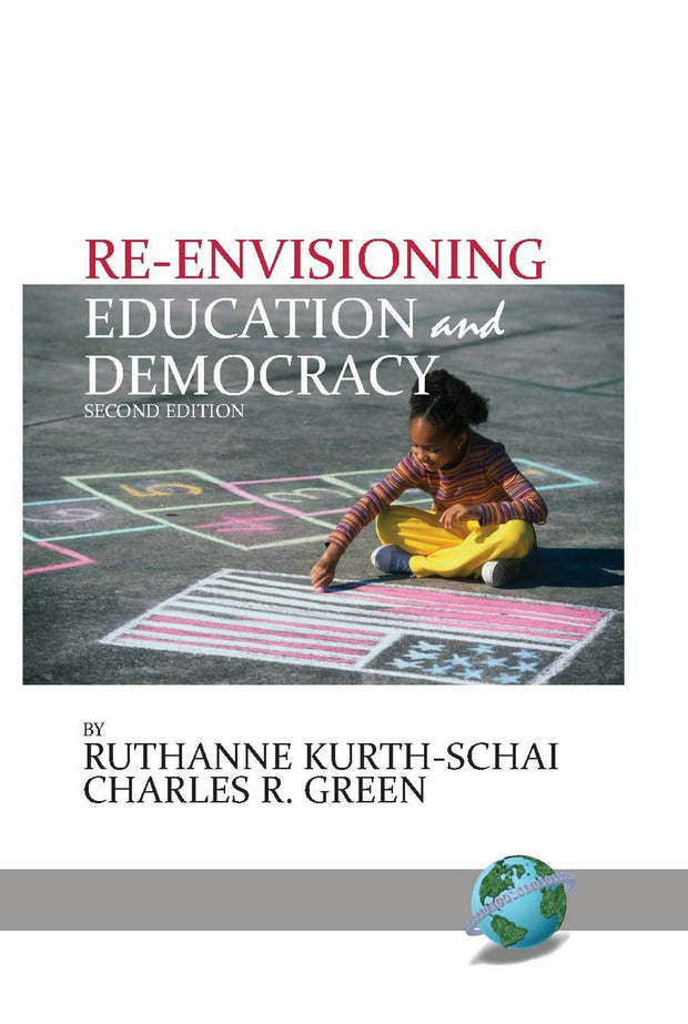 Cover image for Re-envisioning Education & Democracy, isbn: 9781681234236