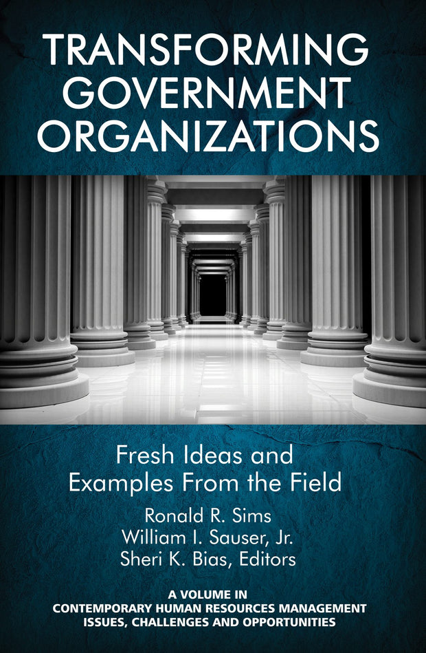Cover image for Transforming Government Organizations, isbn: 9781681234557