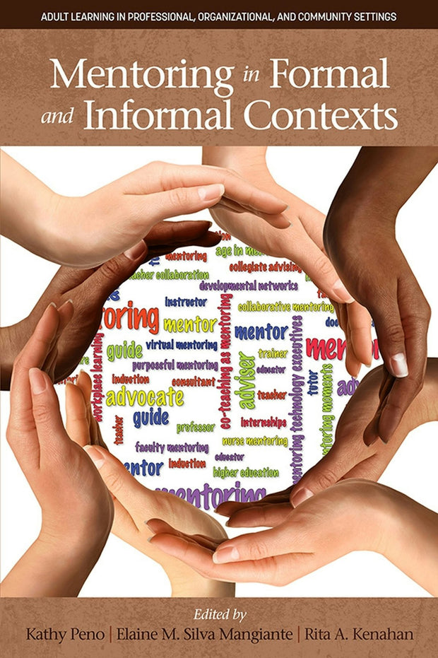 Cover image for Mentoring in Formal and Informal Contexts, isbn: 9781681234618