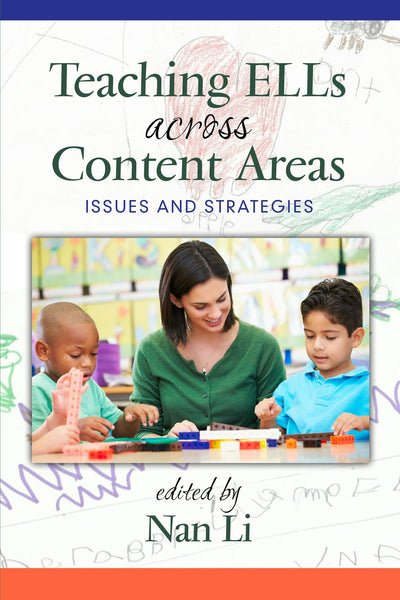 Cover image for Teaching ELLs Across Content Areas, isbn: 9781681234878