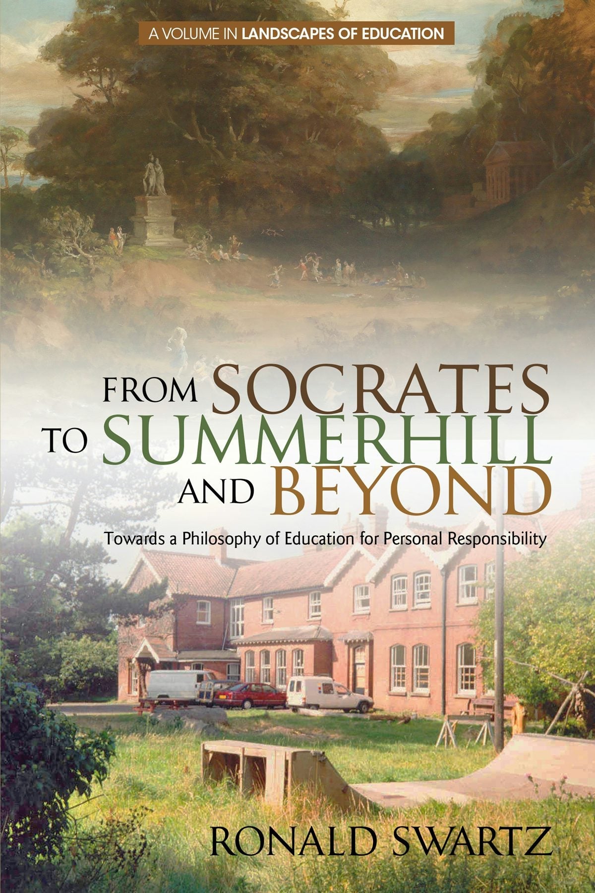 Book cover image for From Socrates to Summerhill and Beyond ISBN: 9781681235523