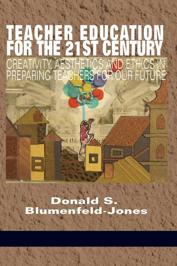 Cover image for Teacher Education for the 21st Century, isbn: 9781681235677