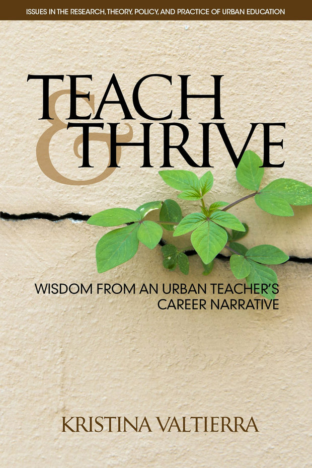Cover image for Teach & Thrive, isbn: 9781681235820