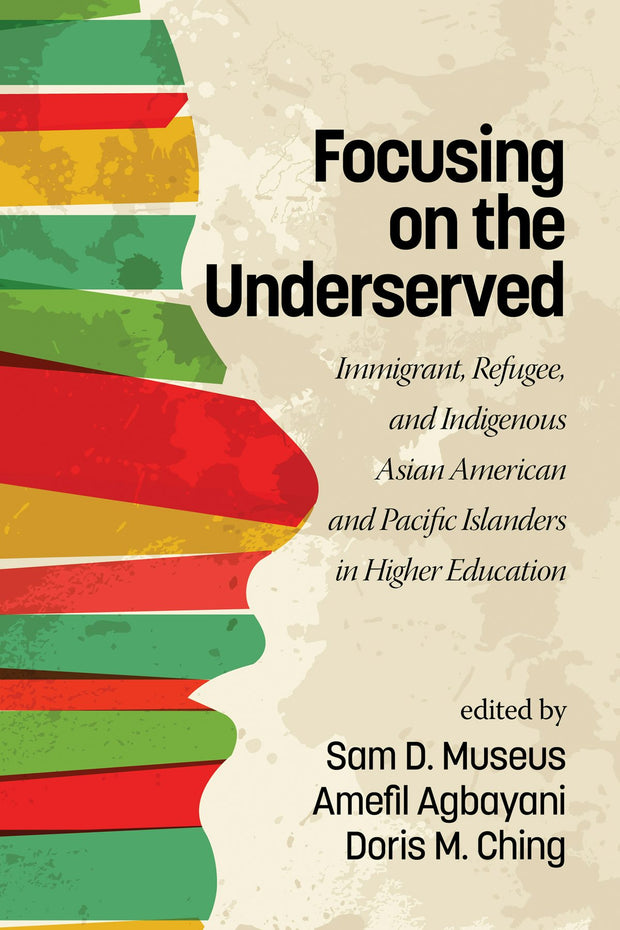 Cover image for Focusing on the Underserved, isbn: 9781681236162