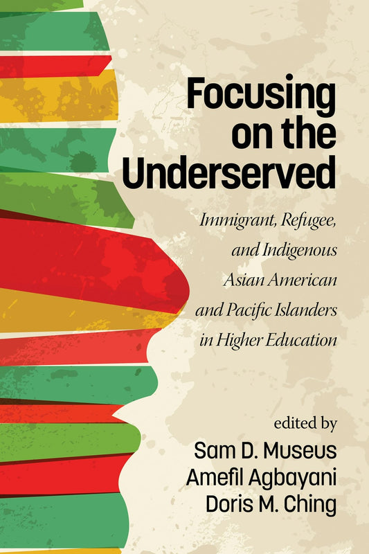 Focusing on the Underserved
