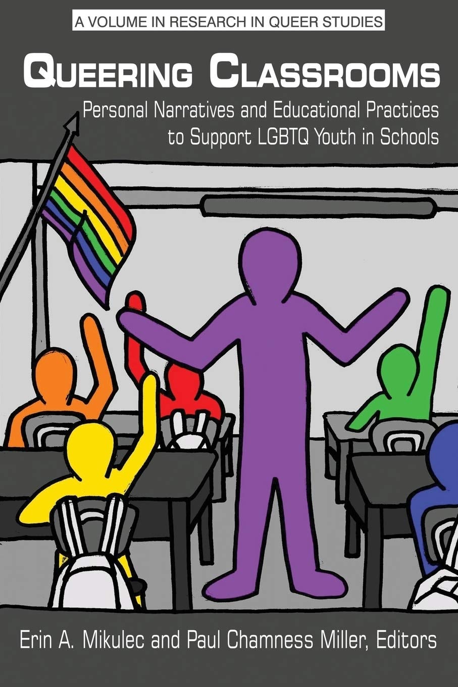 Book cover image for Queering Classrooms ISBN: 9781681236513