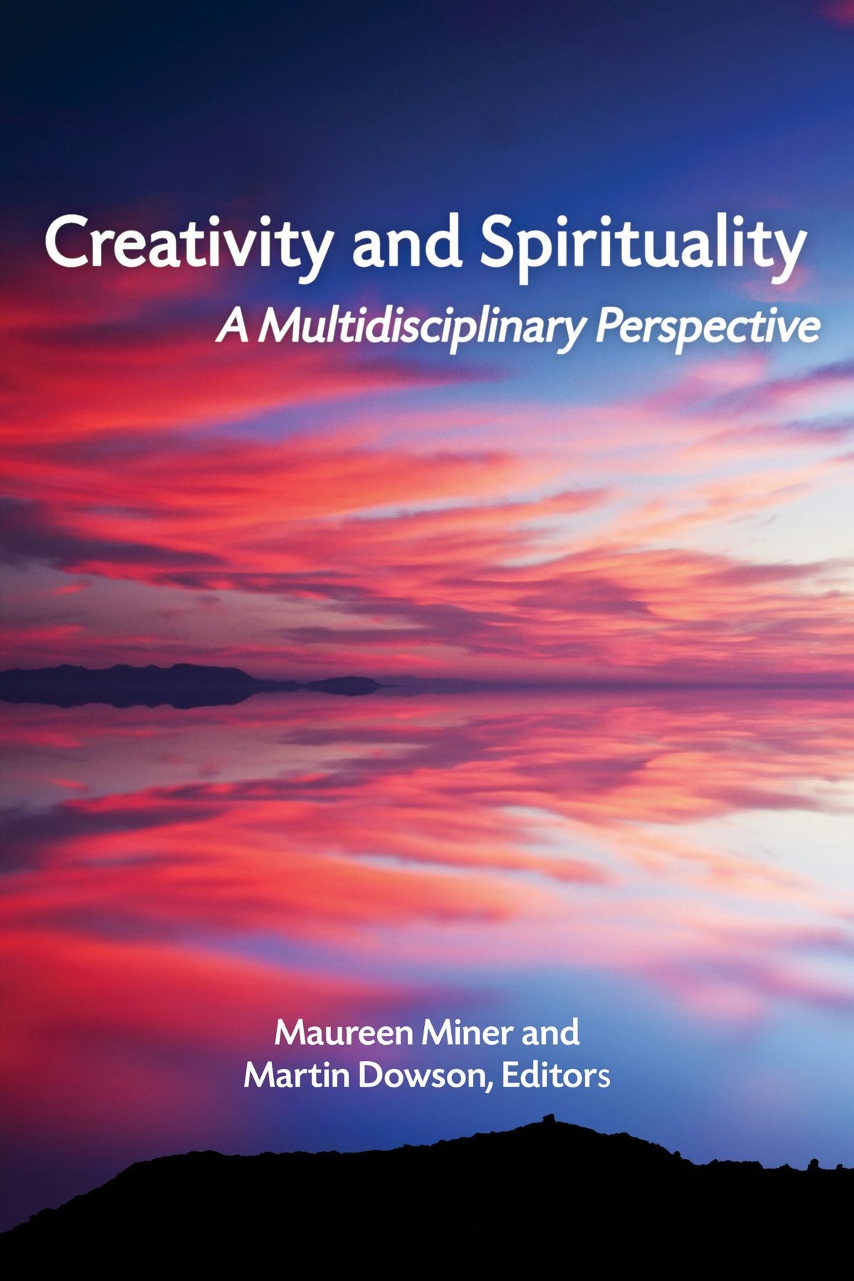 Book cover image for Creativity and Spirituality ISBN: 9781681236643
