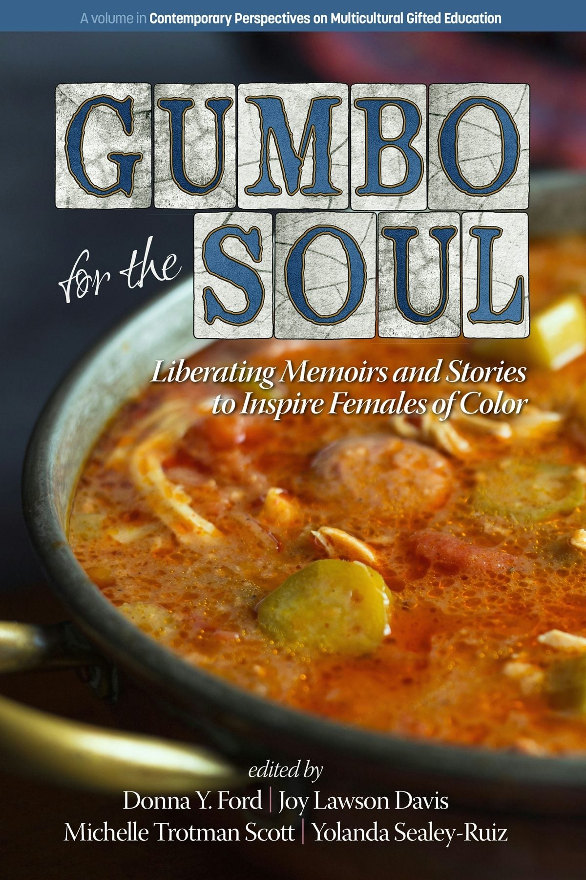 Book cover image for Gumbo for the Soul ISBN: 9781681236971