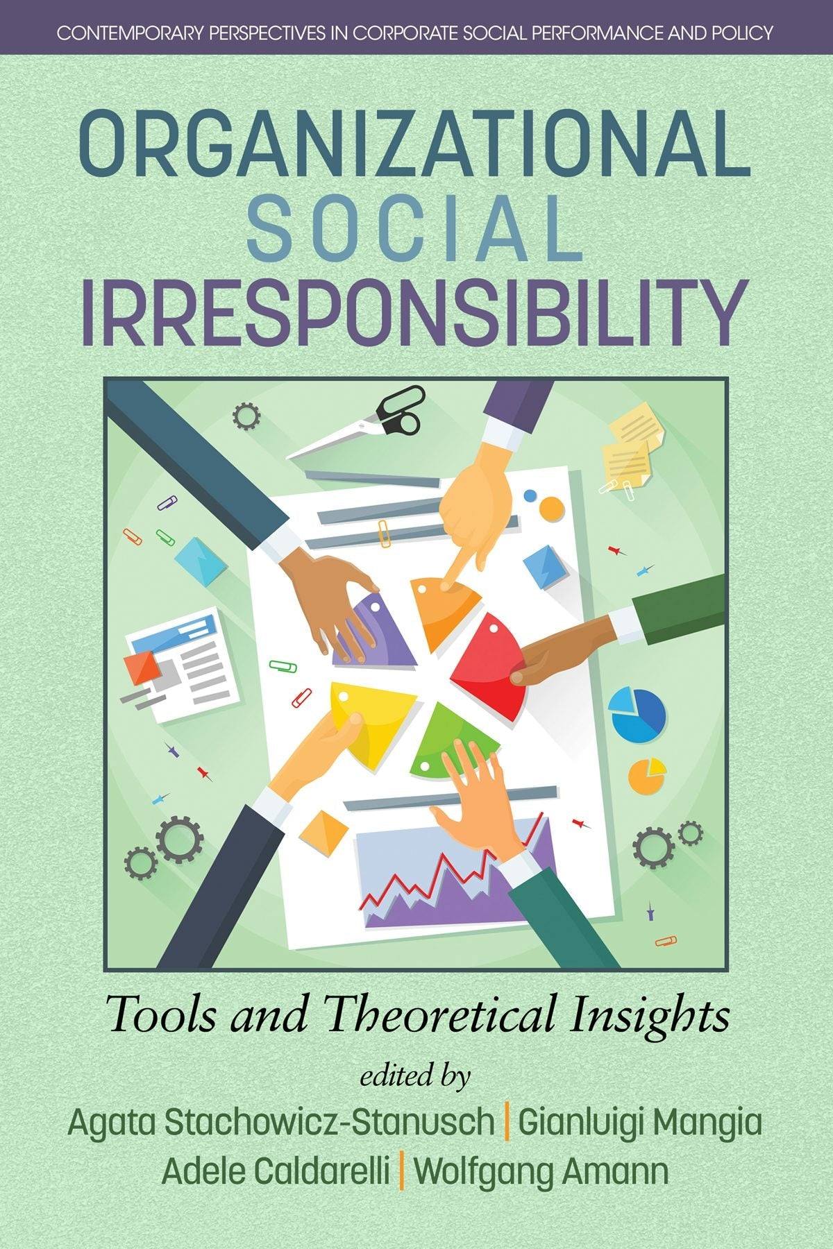 Book cover image for Organizational Social Irresponsibility ISBN: 9781681237589