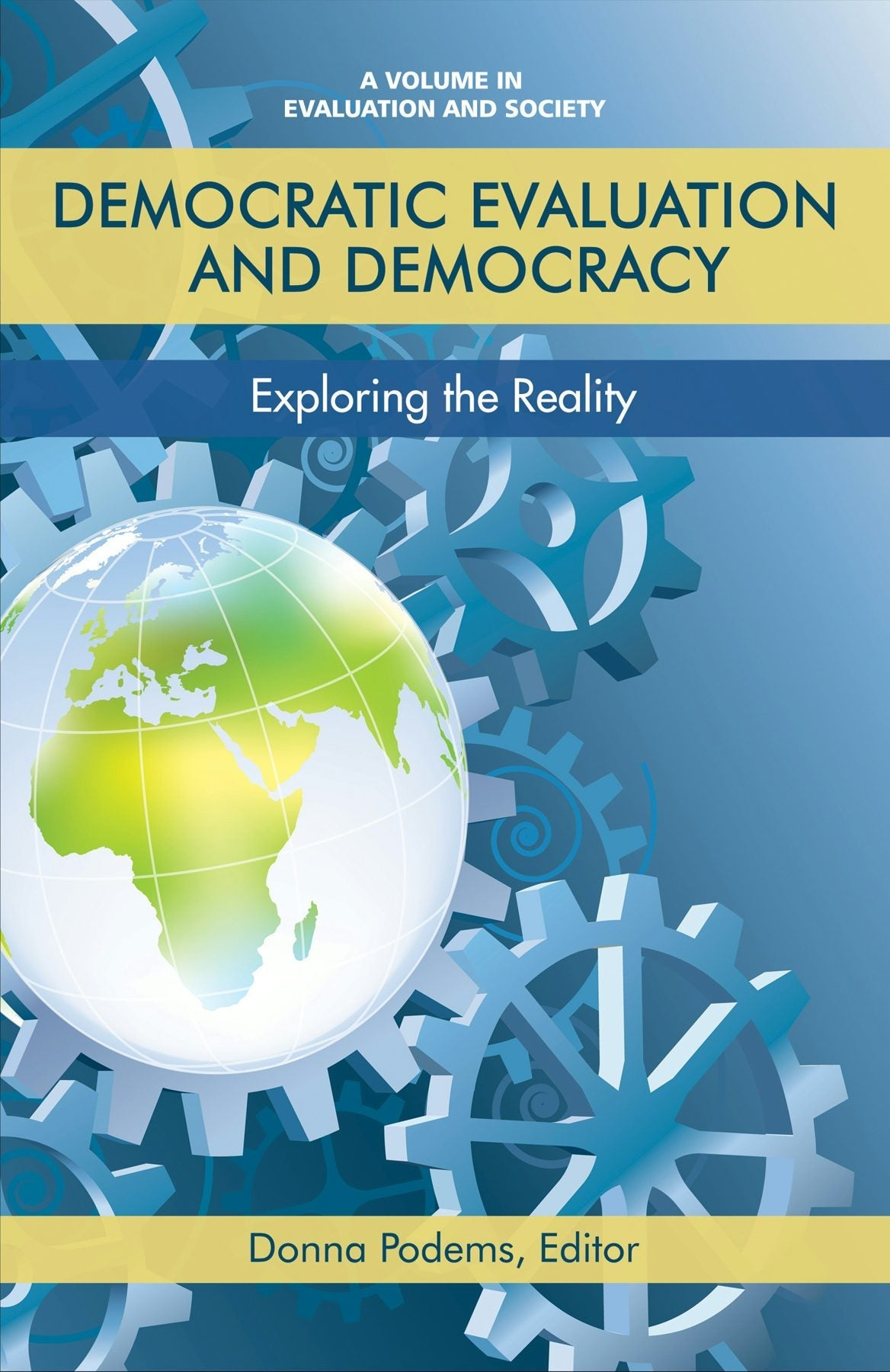 Book cover image for Democratic Evaluation and Democracy ISBN: 9781681237886