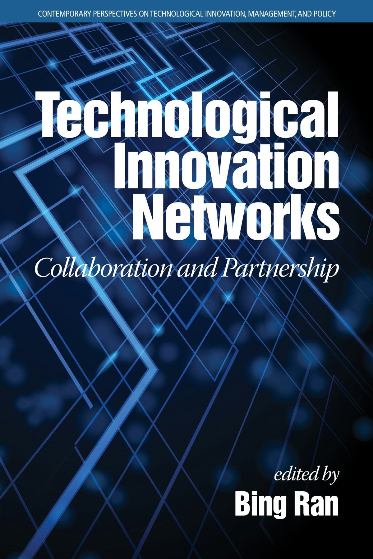 Book cover image for Technological Innovation Networks ISBN: 9781681238586