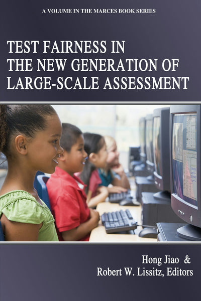 Cover image for Test Fairness in the New Generation of Large-Scale Assessment, isbn: 9781681238937