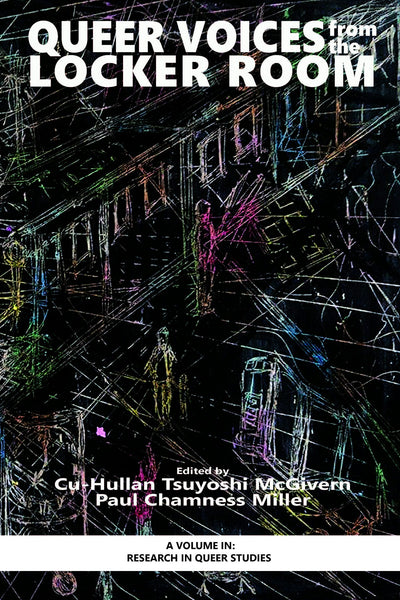 Cover image for Queer Voices from the Locker Room, isbn: 9781681239101