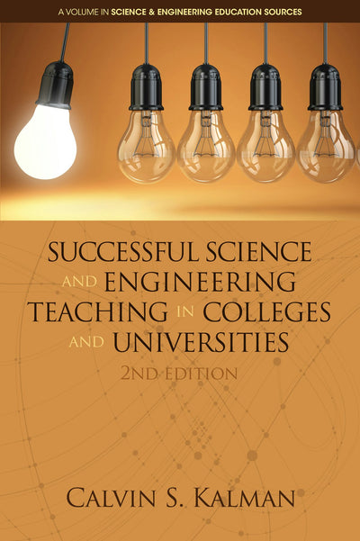 Cover image for Successful Science and Engineering Teaching in Colleges and Universities, isbn: 9781681239576