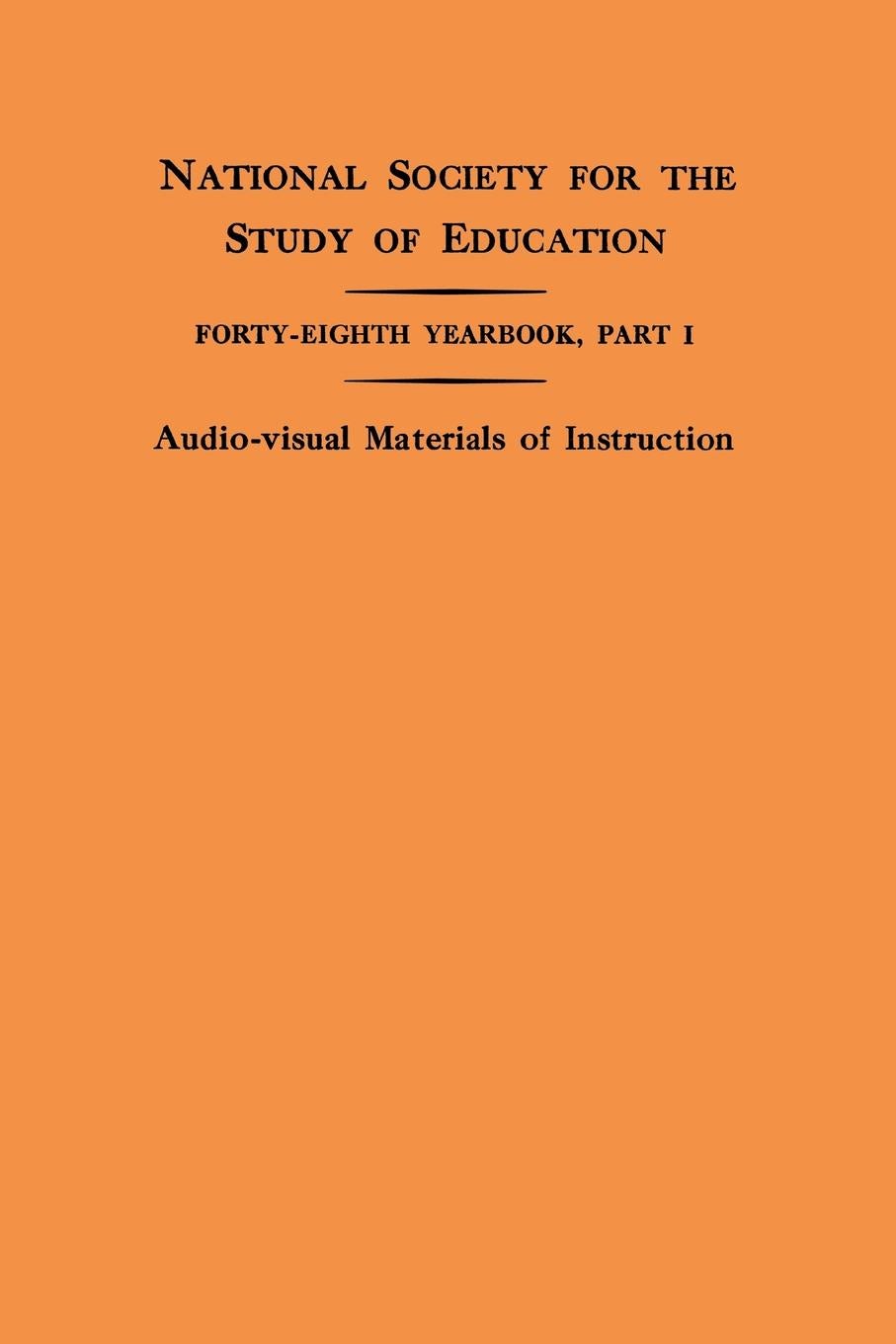 Book cover image for National Society for the Study of Education Forty-Eighth Yearbook, Part I ISBN: 9781681239606