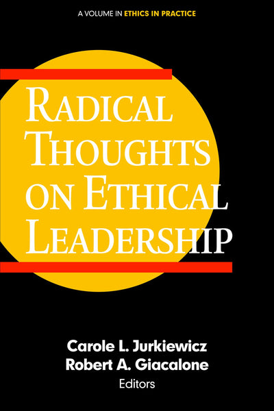 Cover image for Radical Thoughts on Ethical Leadership, isbn: 9781681239897