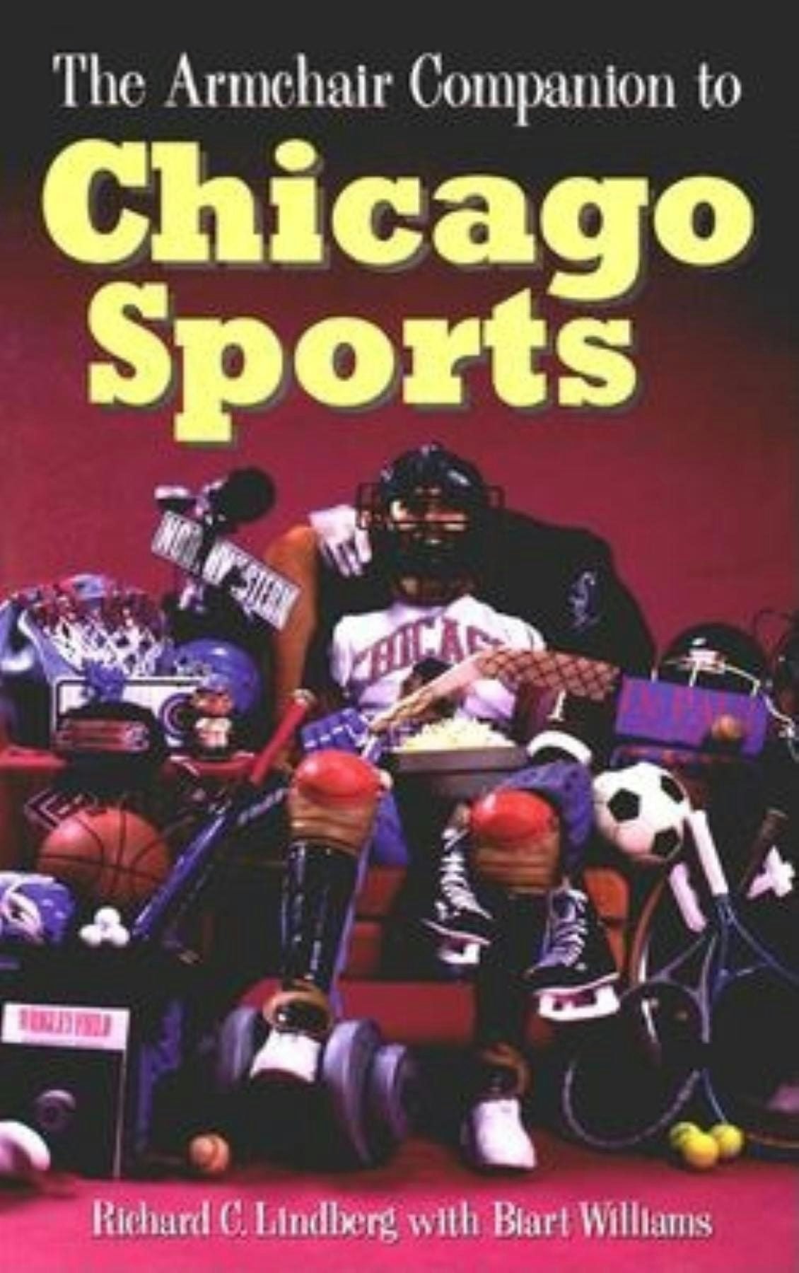 Book cover image for The Armchair Companion to Chicago Sports ISBN: 9781681620237