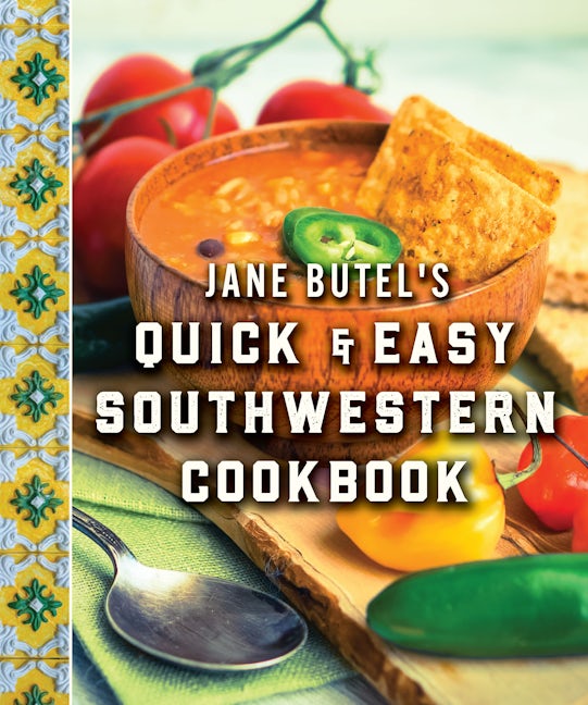 Book cover image for Jane Butel's Quick and Easy Southwestern Cookbook ISBN: 9781681624730