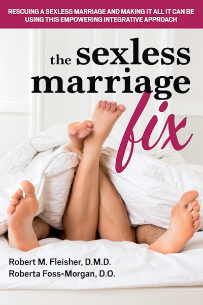 The Sexless Marriage Fix