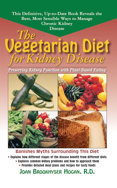 Book cover image for The Vegetarian Diet for Kidney Disease ISBN: 9781681626703