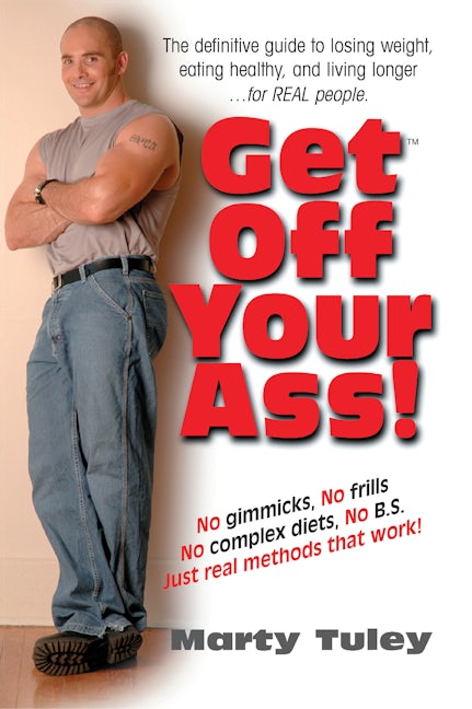 Book cover image for Get Off Your Ass! ISBN: 9781681627236