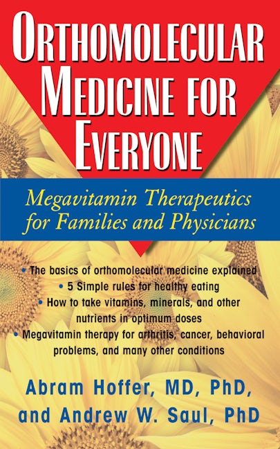 Book cover image for Orthomolecular Medicine for Everyone ISBN: 9781681627625
