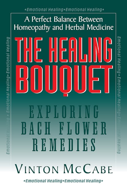 Book cover image for The Healing Bouquet ISBN: 9781681628035