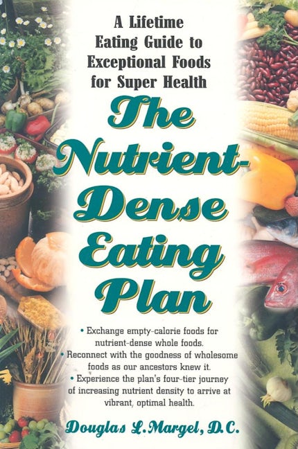 Book cover image for The Nutrient-Dense Eating Plan ISBN: 9781681628134