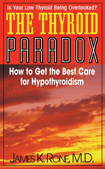Book cover image for The Thyroid Paradox ISBN: 9781681628219