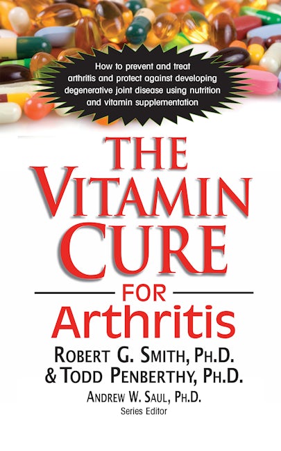 Book cover image for The Vitamin Cure for Arthritis ISBN: 9781681628240