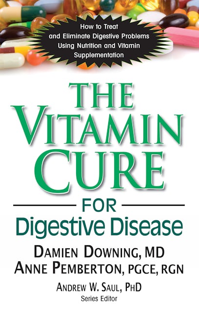 Book cover image for The Vitamin Cure for Digestive Disease ISBN: 9781681628288