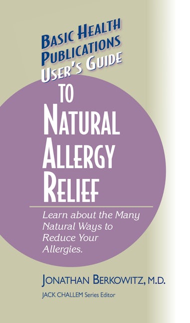 Book cover image for User's Guide to Natural Allergy Relief ISBN: 9781681628622