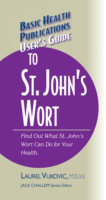 Book cover image for User's Guide to St. John's Wort ISBN: 9781681628752