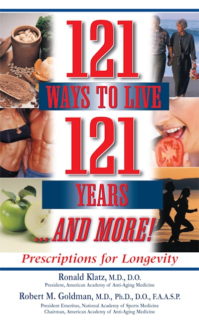Book cover image for 121 Ways to Live 121 Years . . . And More ISBN: 9781681628950