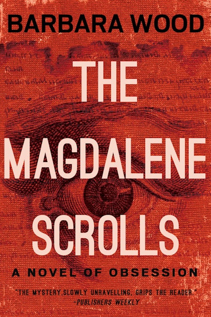Book cover image for The Magdalene Scrolls ISBN: 9781681629407