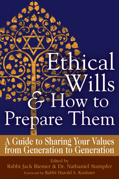 Cover image for Ethical Wills  & How to Prepare Them (2nd Edition), isbn: 9781683360490