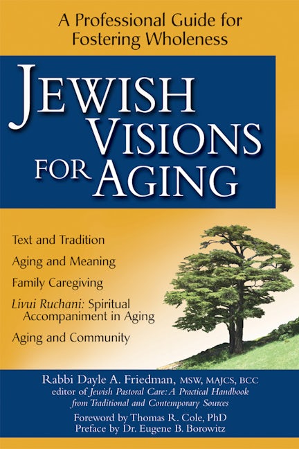 Book cover image for Jewish Visions for Aging ISBN: 9781683361541