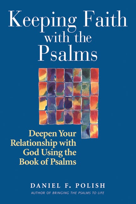 Book cover image for Keeping Faith with the Psalms ISBN: 9781683361657