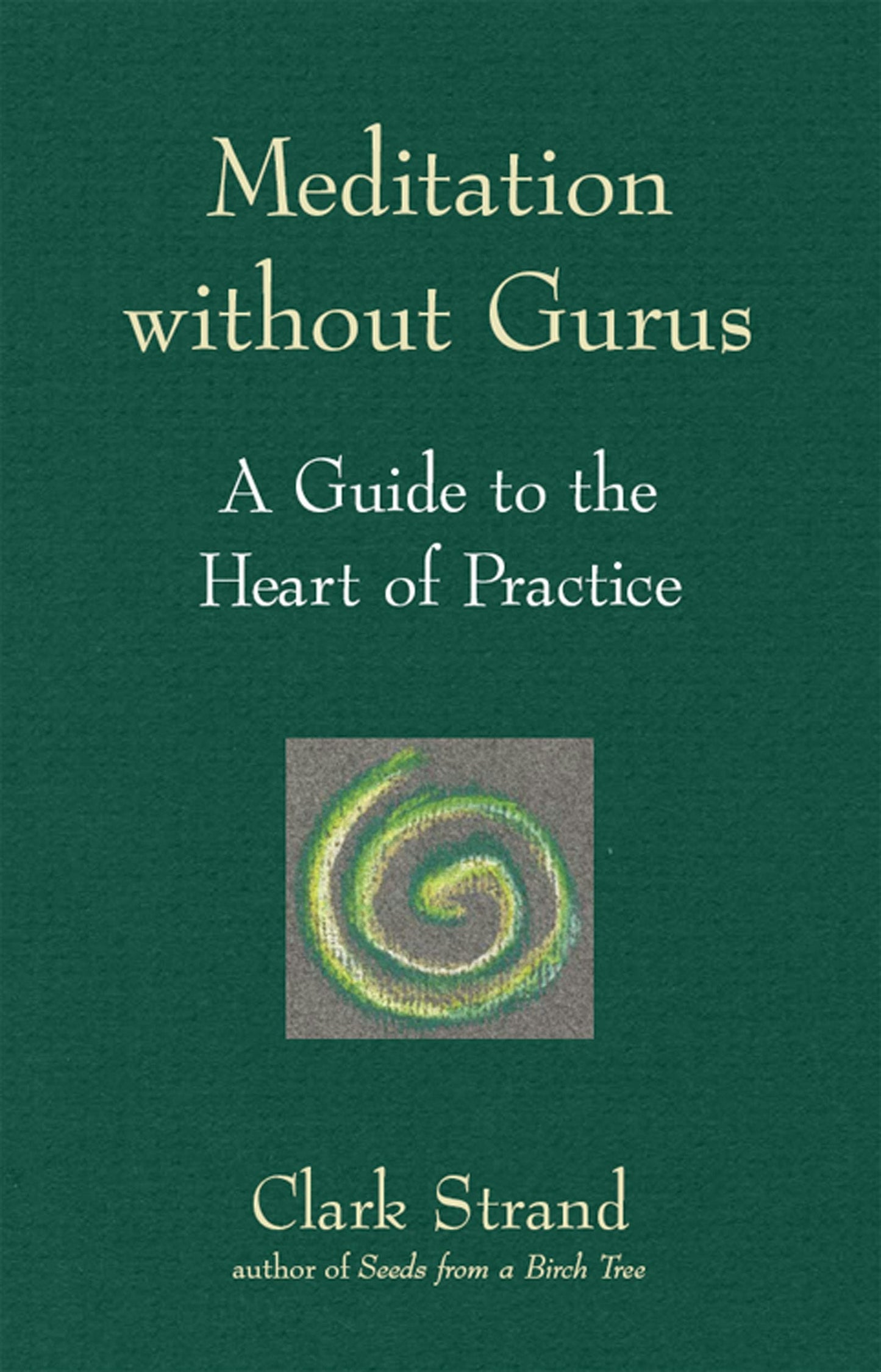 Book cover image for Meditation without Gurus ISBN: 9781683361923