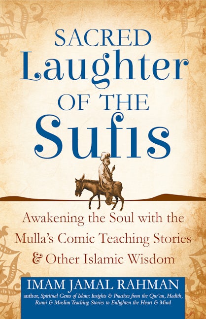 Book cover image for Sacred Laughter of the Sufis ISBN: 9781683362746