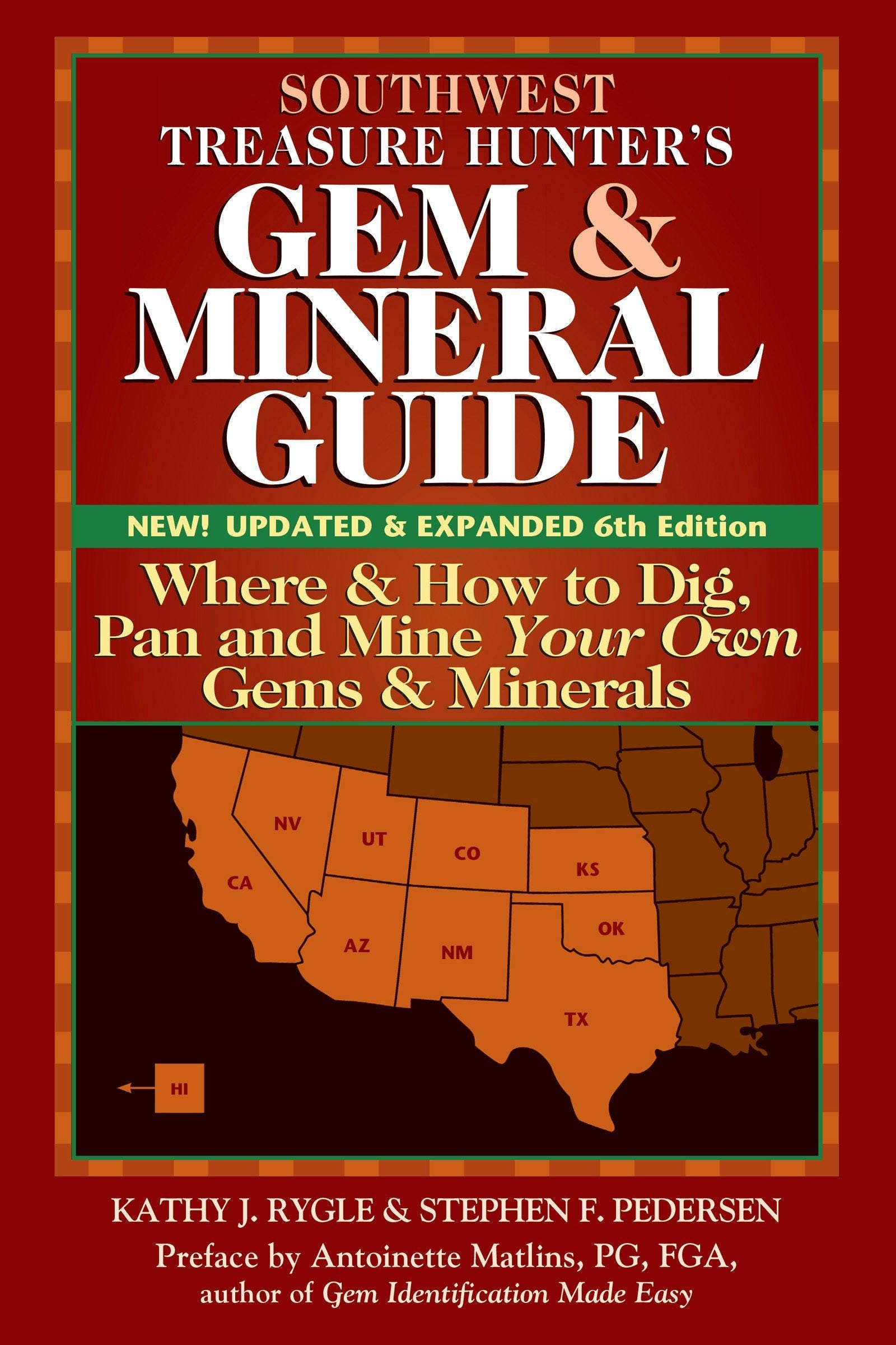 Book cover image for Southwest Treasure Hunter's Gem and Mineral Guide (6th Edition) ISBN: 9781683363033