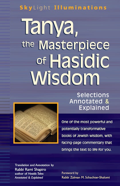 Tanya the Masterpiece of Hasidic Wisdom